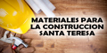 Materiales para la Construccion Santa Teresa