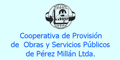 Cooperativa de Provision de Obras y Servicios Publicos de Perez Millan Ltda 