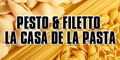 Pesto & Filetto - la Casa de la Pasta
